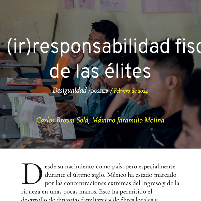 La (ir)responsabilidad fiscal de las élites (Revista UNAM)